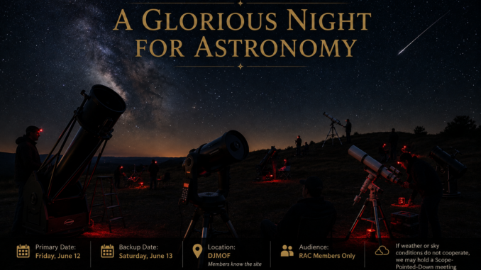 Members Only Star Party – A Glorious Night for Astronomy @ DJMOF