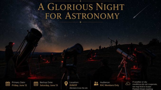 Members Only Star Party – A Glorious Night for Astronomy @ DJMOF