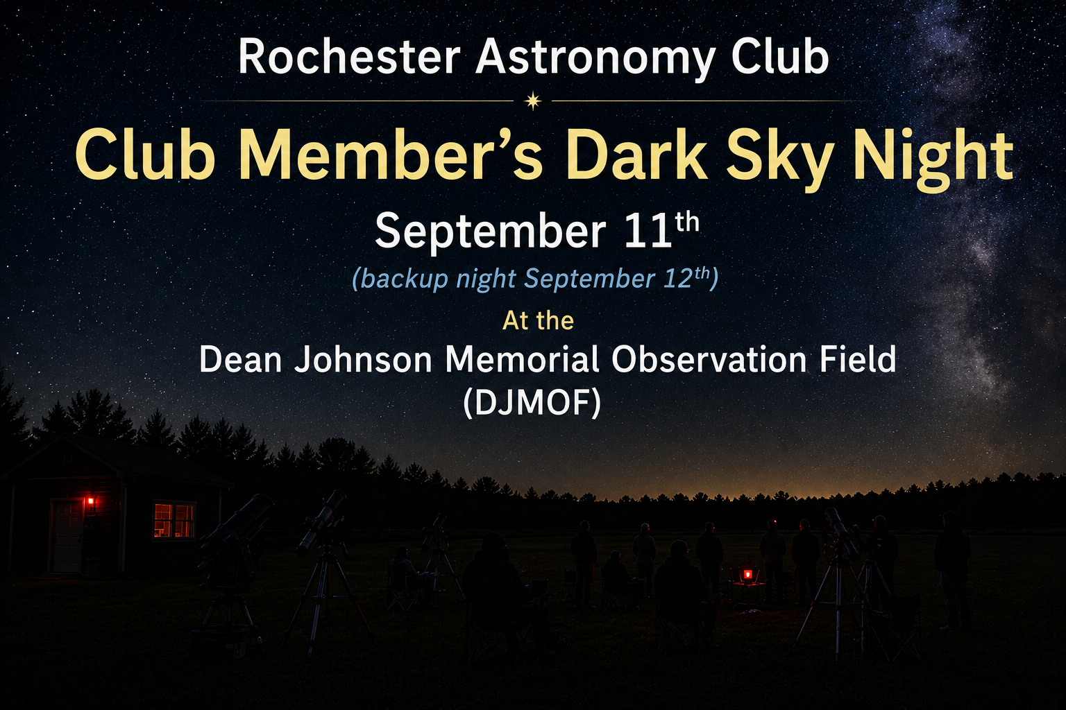 Club Member's Dark Sky Night